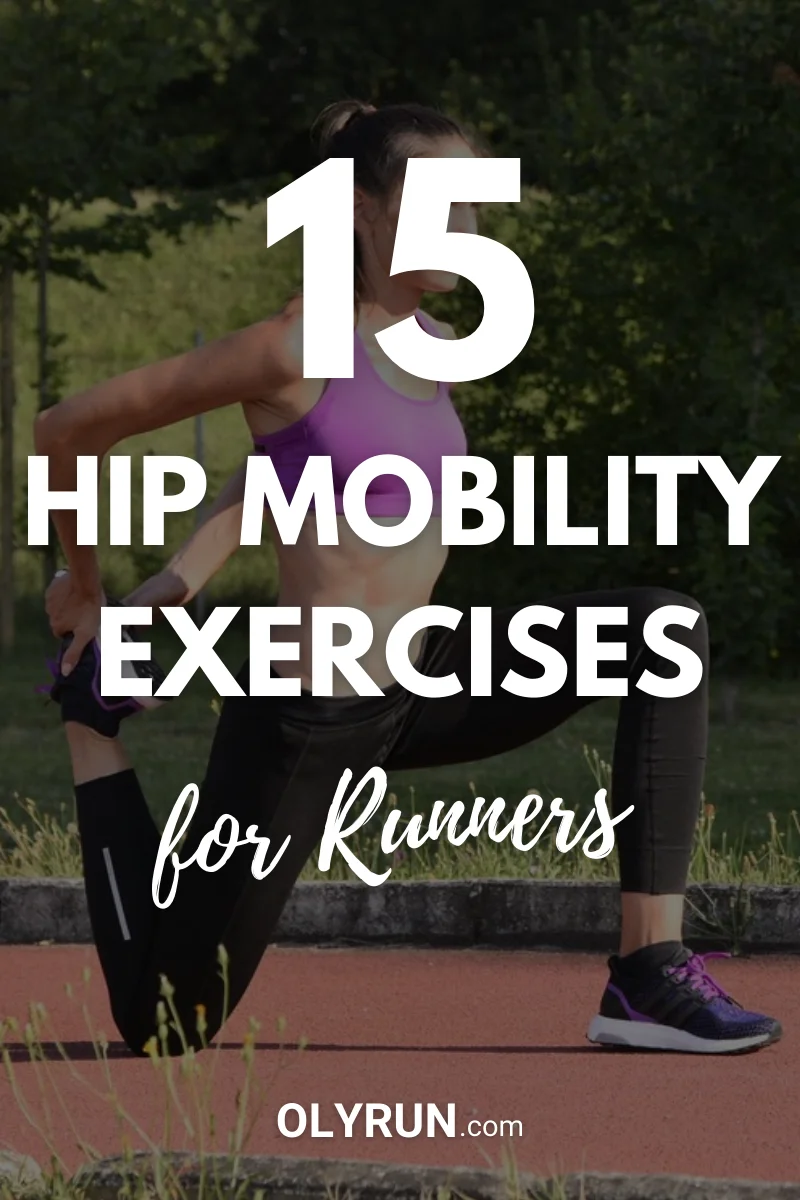 Hip Mobility Exercises For Runners