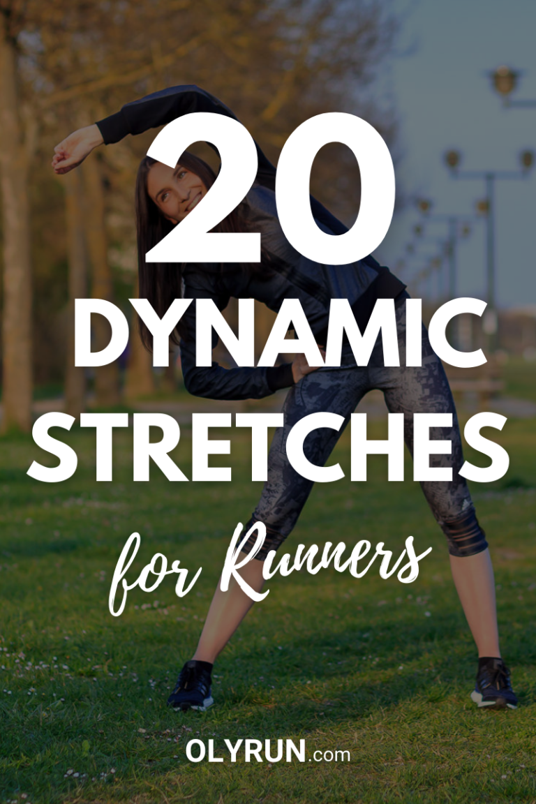 20 Essential Dynamic Stretches For Runners