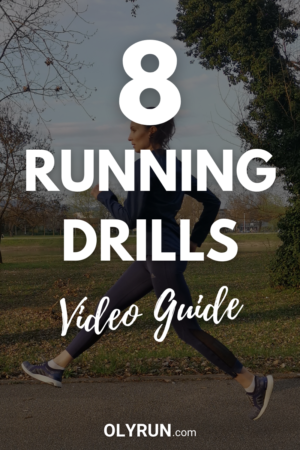 Top 8 Running Drills To Improve Your Form (Video) | OLYRUN