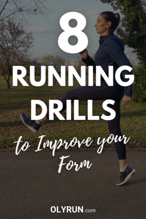 Top 8 Running Drills To Improve Your Form (Video) | OLYRUN