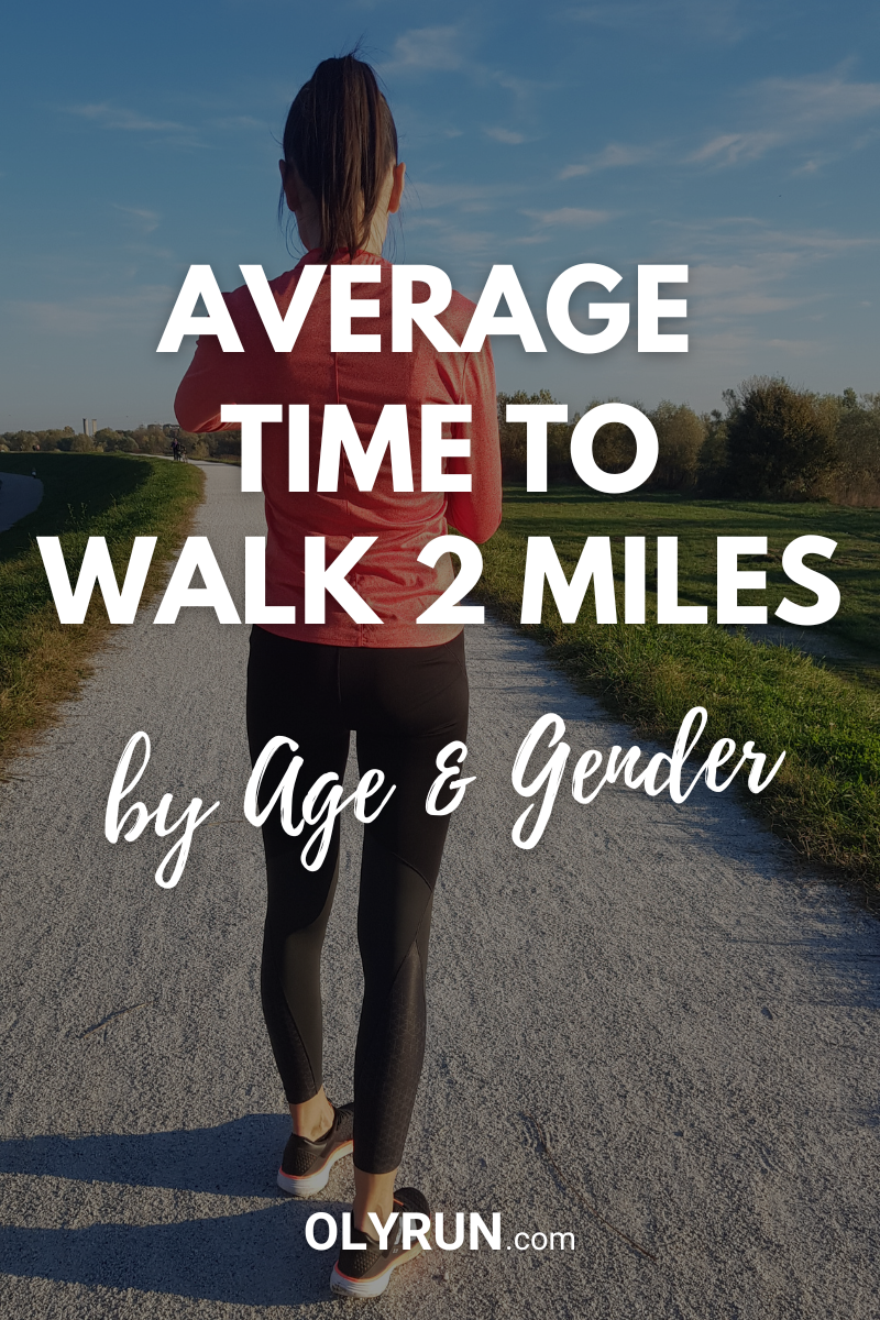 How Long Does It Take To Walk 2 Miles Detailed Answer 