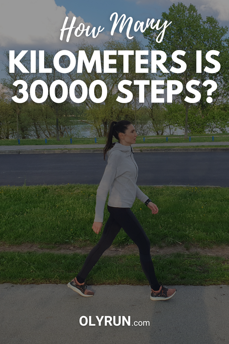 how-many-kilometers-is-30000-steps-detailed-answer