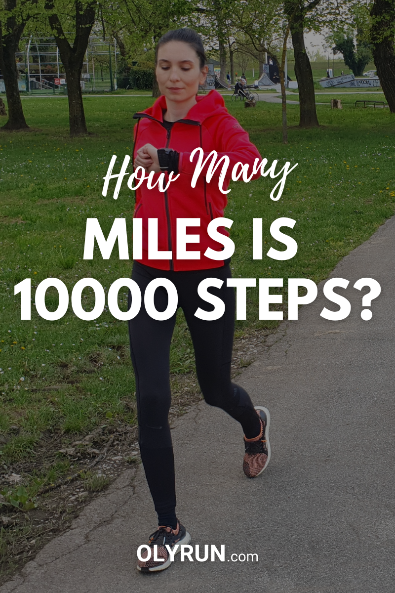 How Many Miles Is 10000 Steps Detailed Answer OLYRUN