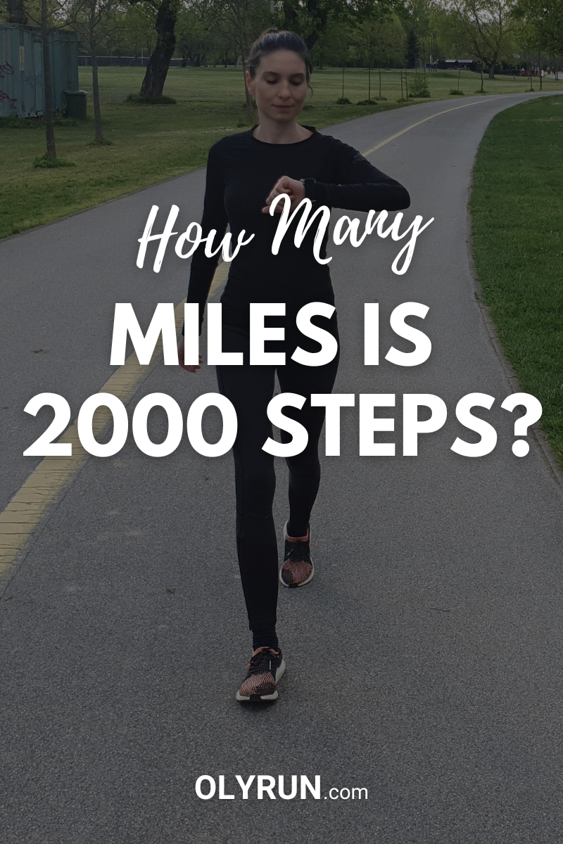 How Many Miles Is 2000 Steps Detailed Answer OLYRUN