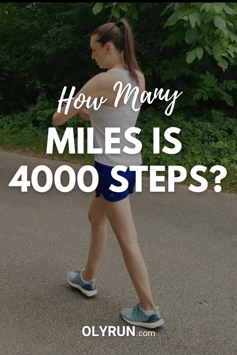 How Many Miles Is 4000 Steps Detailed Answer OLYRUN