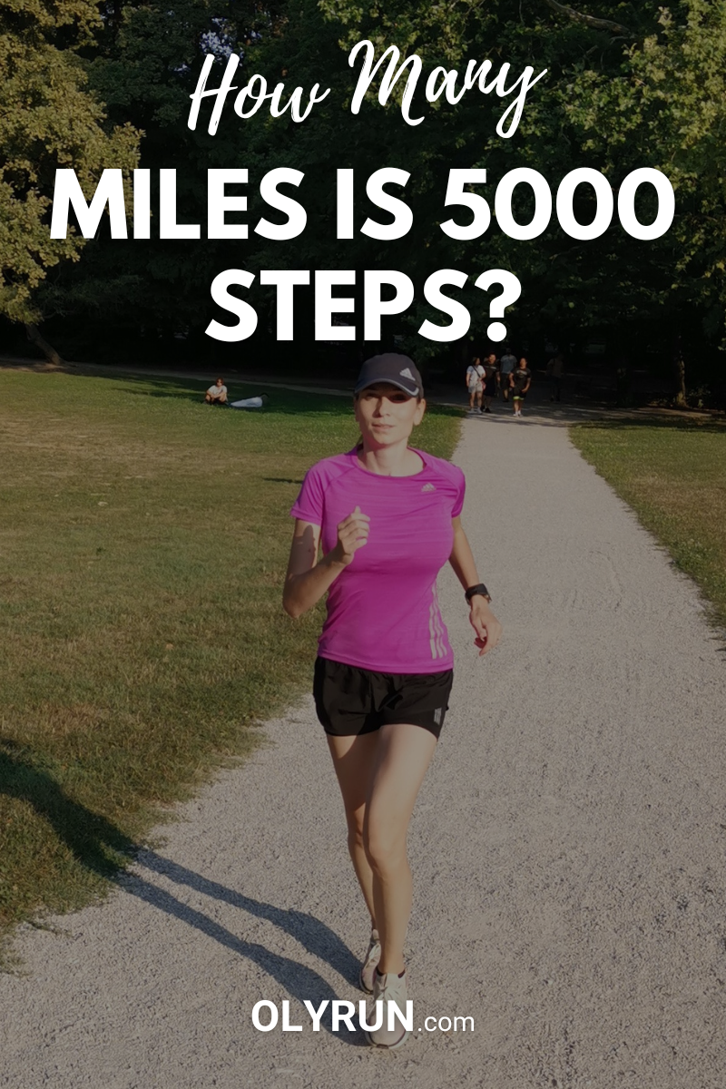 How Many Miles Is 5000 Steps Detailed Answer OLYRUN