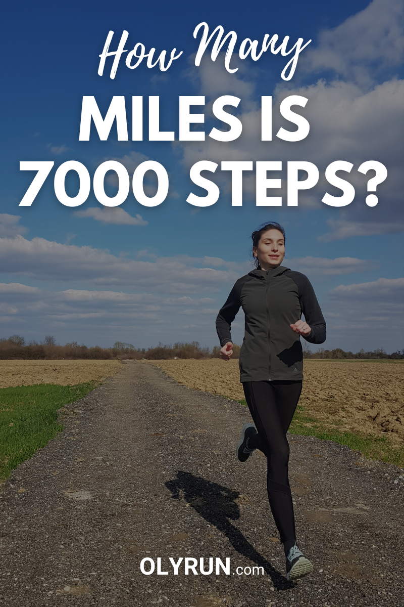 how-many-miles-is-7000-steps-detailed-answer-olyrun