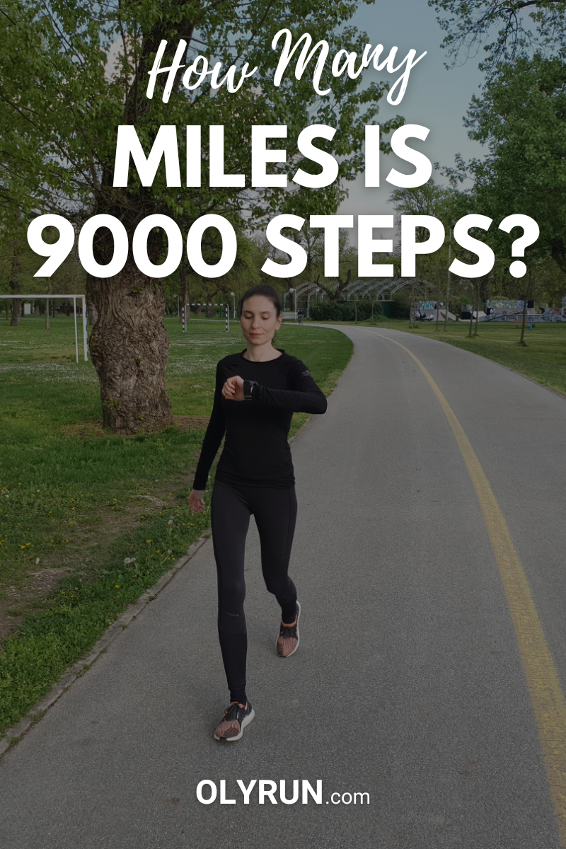 How Many Miles Is 9000 Steps Detailed Answer OLYRUN