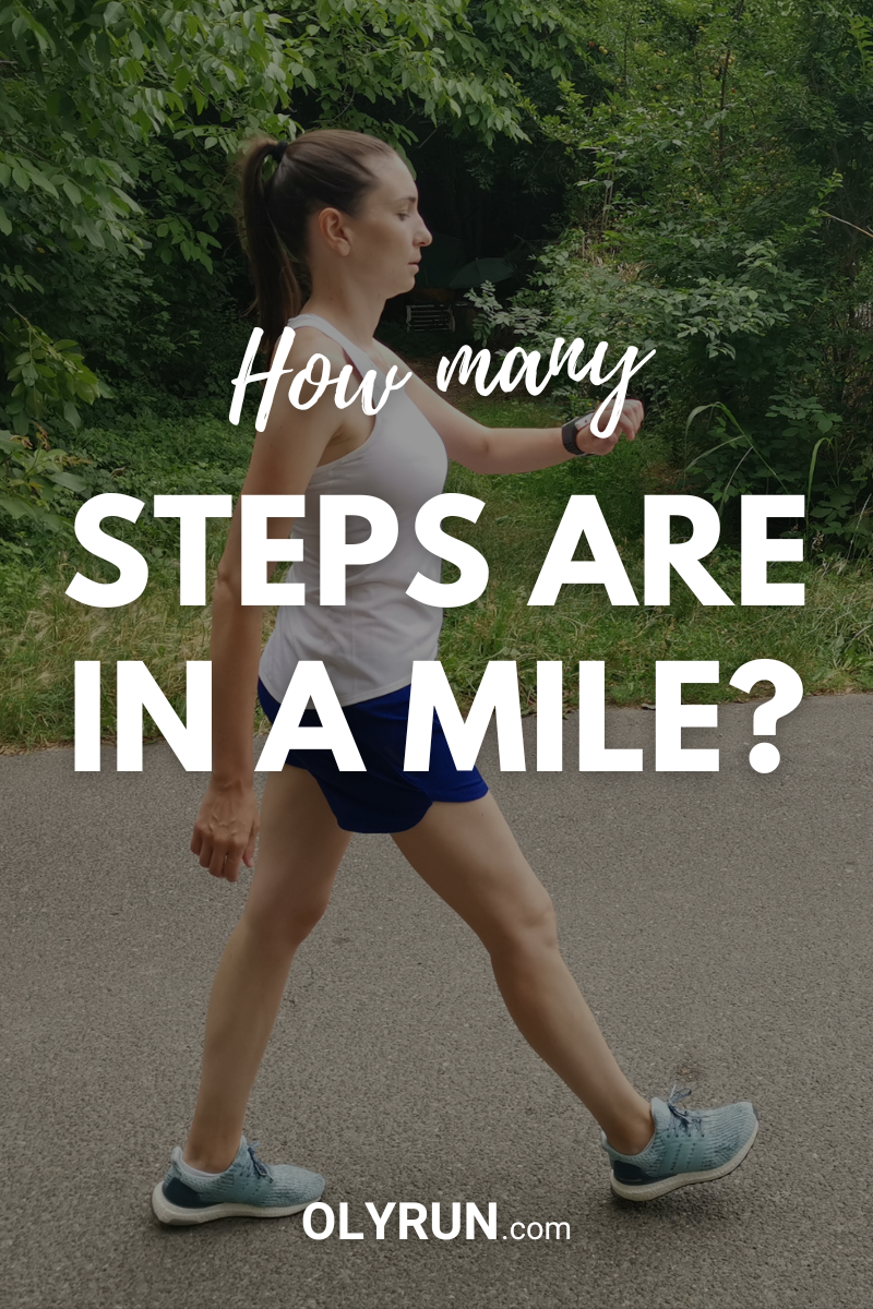 How Many Steps Are In A Mile OLYRUN