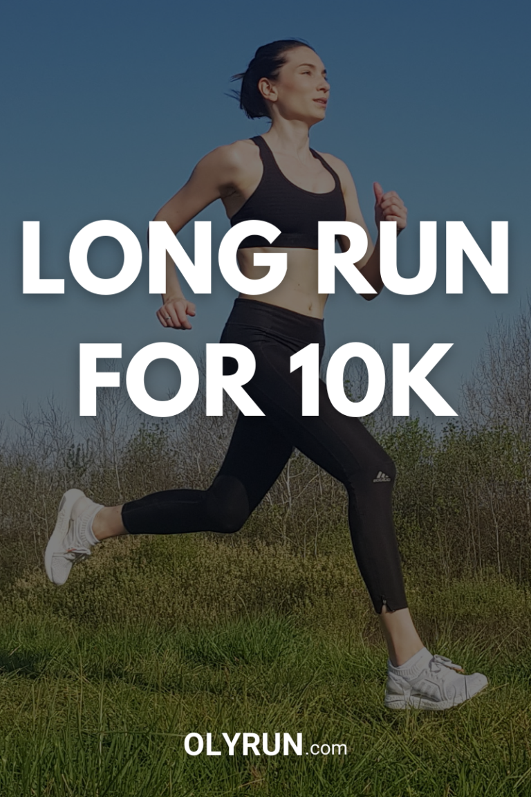Long Run for 10K