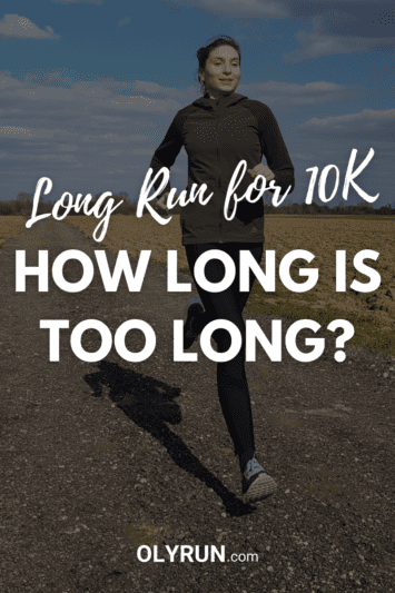 How Long Is Too Long for a Long Run? (Answered) 3 long run for 10K - how long is too long