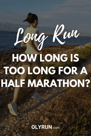 How Long Is Too Long for a Long Run? (Answered) 4 long run - how long is too long for a half marathon