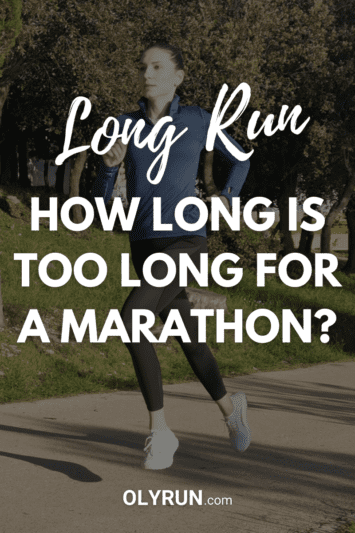 How Long Is Too Long for a Long Run? (Answered) 5 long run - how long is too long for a marathon