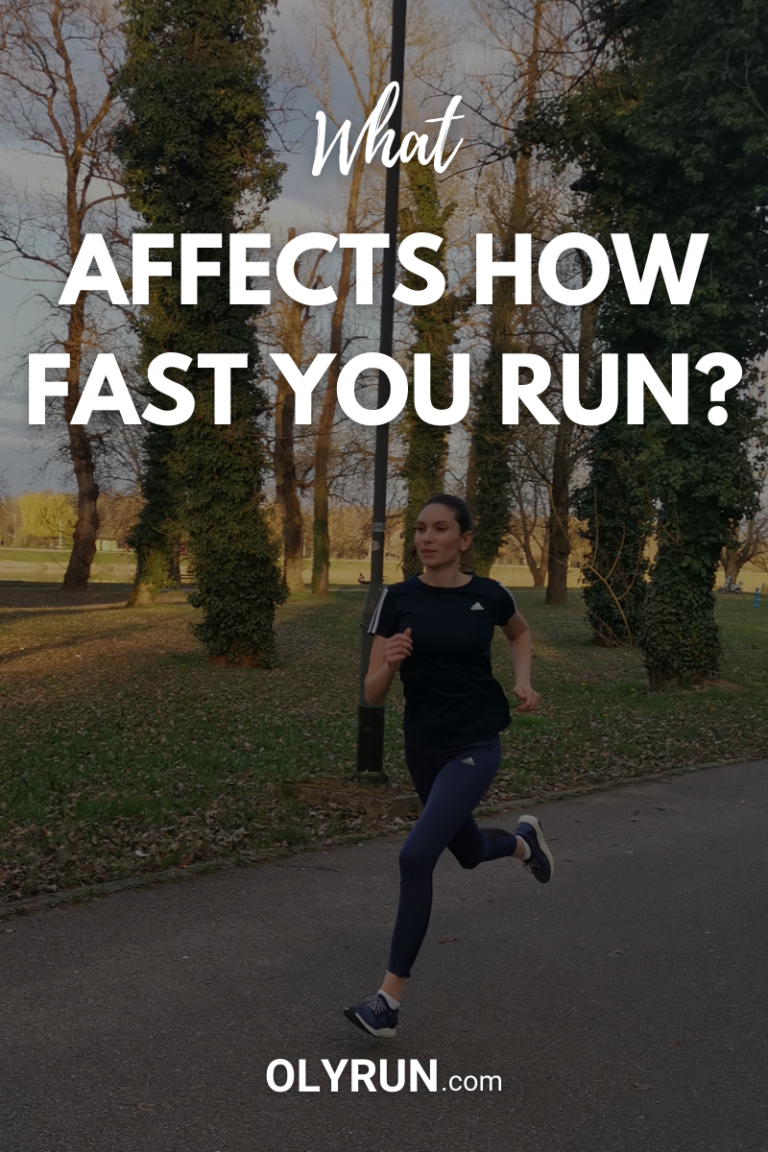 what affects how fast you run